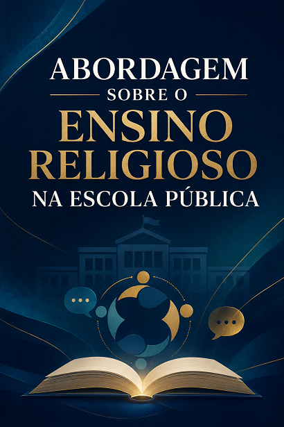 ABORDAGEM SOBRE O ENSINO RELIGIOSO